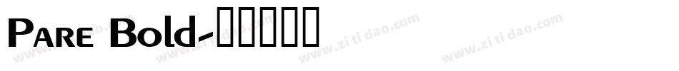 Pare Bold字体转换